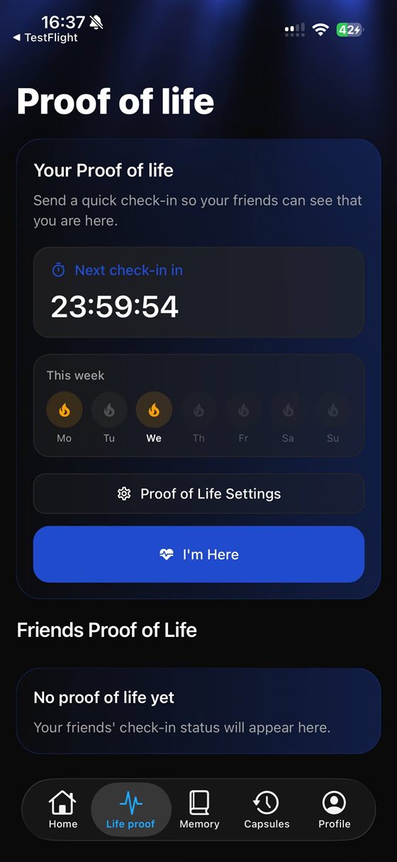 Proof of Life tab with countdown, weekly streak and check-in button
